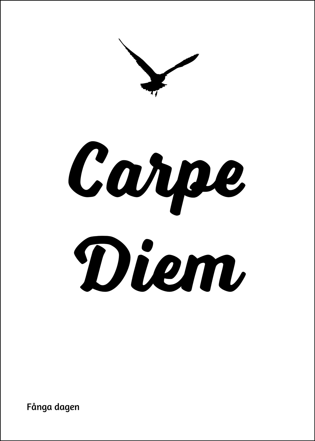 <b>Carpe</b> <b>Diem</b> Poster.